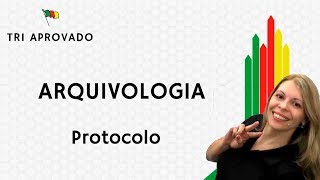 Aula de Arquivologia  Protocolo [upl. by Latterll]