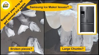 How to Fix Broken Ice Pieces by Replacing the Ice Cube Tray in a Samsung Lower Ice Maker [upl. by Enaasiali756]