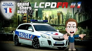 LCPD FR  Police Nationale  EP 1  In Real Game [upl. by Sewole]