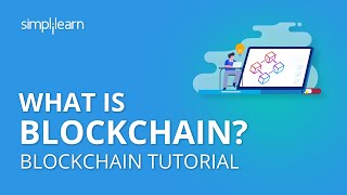 What is Blockchain  Introduction to Blockchain Technology  Blockchain Tutorial  Simplilearn [upl. by Soiritos203]