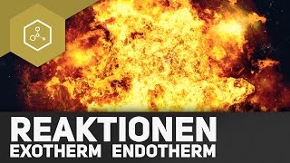 Was passiert bei exothermen und endothermen Reaktionen veraltet [upl. by Kathlin957]