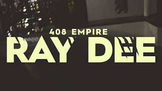 RAY DEE 408 EMPIRE  ONLY THE STRONG WILL SURVIVE ALBUM Video  ZedMusic [upl. by Adelheid60]