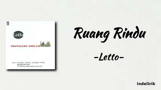 Letto  Ruang Rindu  Lirik Lagu [upl. by Zoara]