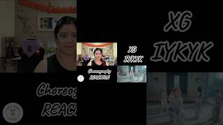 XG  IYKYK Choreography  REACTION profesora xgiykyk [upl. by Pool604]