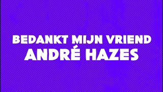 Andre Hazes  Bedankt Mijn Vriend Lyrics [upl. by Harwilll]