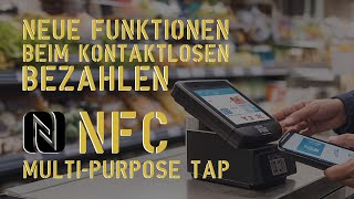 NFC MultiPurpose Tap  Neue Funktionen beim kontaktlosen Bezahlen nfc apple multipurpose tap [upl. by Placeeda938]