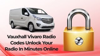 How To Find Your Vauxhall Vivaro Radio Code Unlock Your CDR500 CD30 [upl. by Ecinom454]