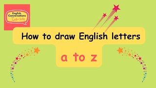 How to draw English letters [upl. by Sucerdor]