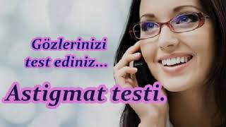 Astigmat nedir astigmat testi [upl. by Fellows]