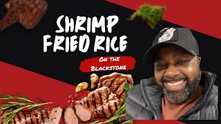 Shrimp Fried Rice on the Blackstone with Elliot Sermons [upl. by Macrae]