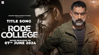 Rode College Title Track  Ninja  New Punjabi Songs 2024 Latest Punjabi Songs 2024  Rel 7 June [upl. by Siravaj]