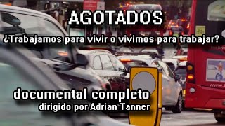 Agotados Docu Completo  Documentos TV [upl. by Malone]