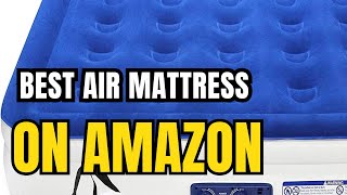 Top 5 Best Air Mattress On Amazon in 2023 [upl. by Zawde]