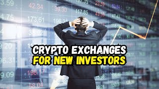 Top 10 Crypto Exchanges for New Investors [upl. by Yenal]