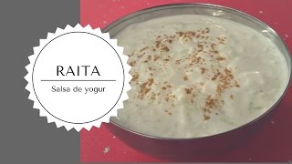 Salsa India Raita  De yogur y pepino [upl. by Airtap984]