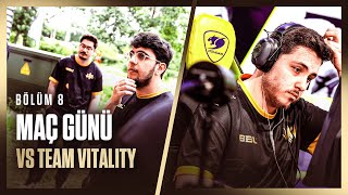 MAÇ GÜNÜ VS Team Vitality  VCT 2024 EMEA Stage 2  Vlog 8 [upl. by Nioe]