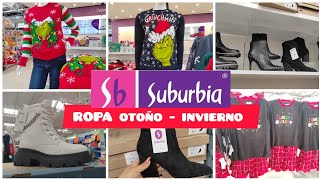 SUBURBIA ROPA OTOÑOINVIERNO 🍂 ☃️ calzado en rebaja ‼️ [upl. by Ahtebbat]