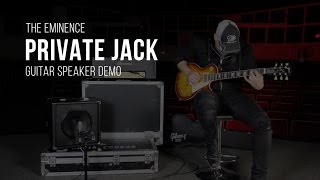 Eminence Private Jack Guitar Speaker Demo [upl. by Azeel]