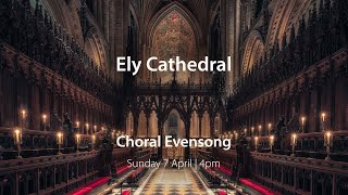 Choral Evensong  7 April [upl. by Eidde]