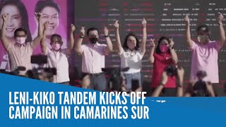 LeniKiko tandem kicks off campaign in Camarines Sur [upl. by Lettie]