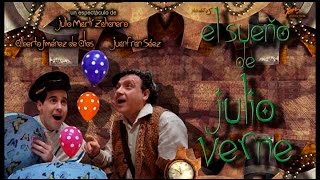 El Sueño de Julio Verne [upl. by Blanca]