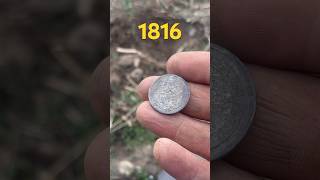 I DUG up a Silver coin date 1816  🪙 numismatics metaldetecting coin entertainment viralshort [upl. by Laforge]