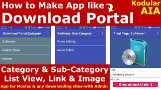 Movie Download App Making in Kodular with Admin AIA  Category amp SubCategory List View in Firebase [upl. by Acitel]