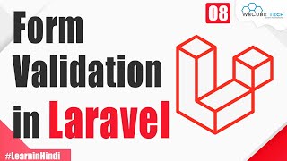 How to Add Form Validation in Laravel  Explained in Hindi  Laravel Tutorial 8 [upl. by Jacie]