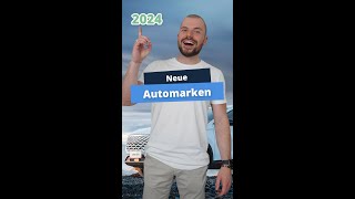 Neue Automarken 2024 in Deutschland [upl. by Narmi]