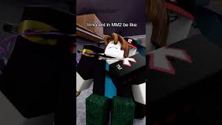 Innocent in MM2 be like [upl. by Ecinahs]