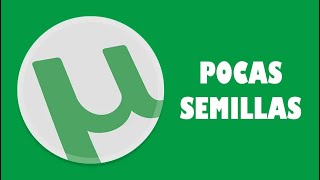 Como DESCARGAR con POCAS SEMILLAS UTORRENT a MAXIMA VELOCIDAD 2019 [upl. by Christel]