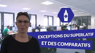 Anglais Lycée  Les exceptions du superlatif et des comparatifs [upl. by Erfert]