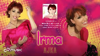 Irma Libohova  Ajka Official Audio 2007 [upl. by Keele248]