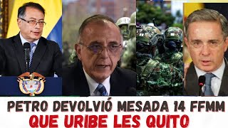 Petro devolvió mesada 14 a FFMM  Que Uribe les quito 😱 [upl. by Madai]