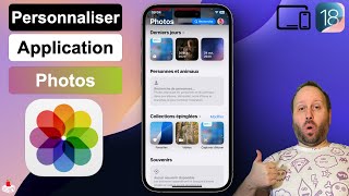 Personnaliser lApplication Photos sur iPhone et iPad avec iOS 18 [upl. by Poree]