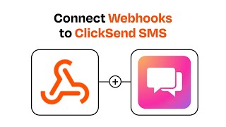 How to connect Webhooks to ClickSend SMS  Easy Integration [upl. by Eugen]