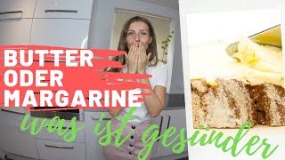 ✔BUTTER vs Margarine was ist gesünder Gesund ungesund ● Vorteile Nachteile ● Butterersatz roh vegan [upl. by Oizirbaf325]