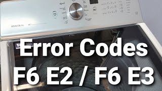 Maytag Washer wont start wont turn on No Problem Fix error codes F6 E2  F6 E3  Josh Cobb [upl. by Ellyn]