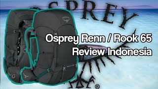 Osprey Renn  Rook 65 Review Indonesia [upl. by Saxet]