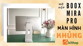 Mở hộp màn hình Eink Boox Mira Pro 253 Inch [upl. by Crofoot]