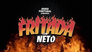 FRITADA COM NETO COMPLETA [upl. by Sug]