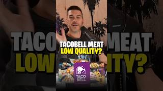 Taco Bell Meat Is Low Quality [upl. by Waxman371]