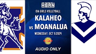 OIA Girls Volleyball Kalaheo vs Moanalua  Oct 9 2024 [upl. by Portia599]