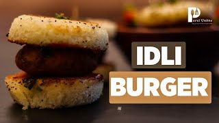 Bina Maida ke Banae Tasty Idli Burger  Recipe  इडली बर्गर रेसिपी  Easy Snacks  Parul Unites [upl. by Yanehs]