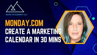 Create a Marketing Content Calendar with mondaycom in 30 minutes [upl. by Jumbala603]