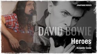 David Bowie  Heroes Acoustic Cover [upl. by Negyam]