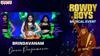 Brindavanam Dance Performance  RowdyBoys Musical Event  Ashish Anupama  Devi Sri Prasad [upl. by Vasti]