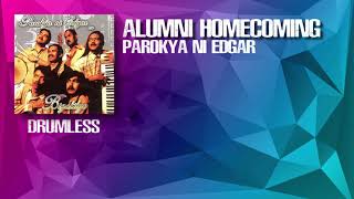 Alumni Homecoming  Parokya Ni Edgar Drumless [upl. by Dorehs]