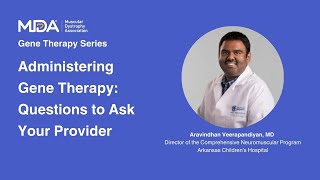 Administering Gene Therapy Questions to Ask Your Provider [upl. by Nanaj]