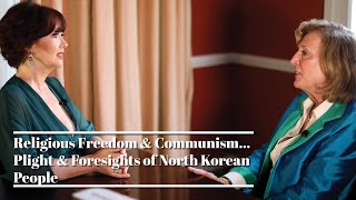 American Exceptionalism 3 Religious Freedom amp Communism…Plight amp Foresights of North Korean People [upl. by Ellyn26]